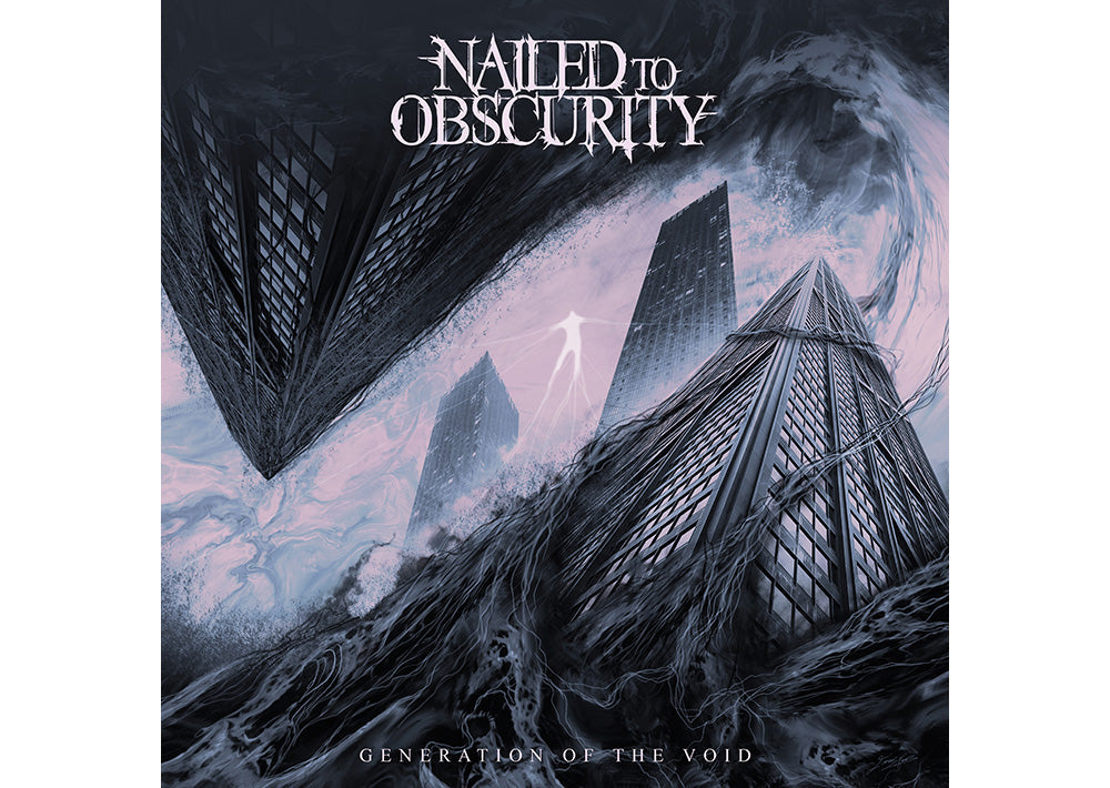 Nailed To Obscurity - Generation Of The Void