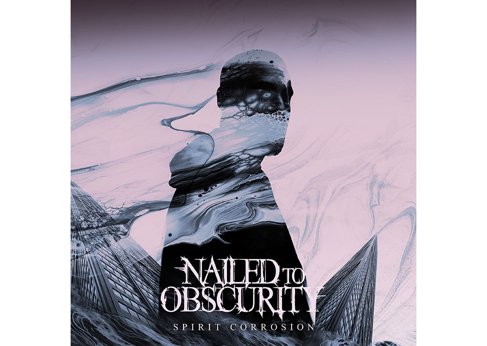 Nailed To Obscurity - Spirit Corrosion