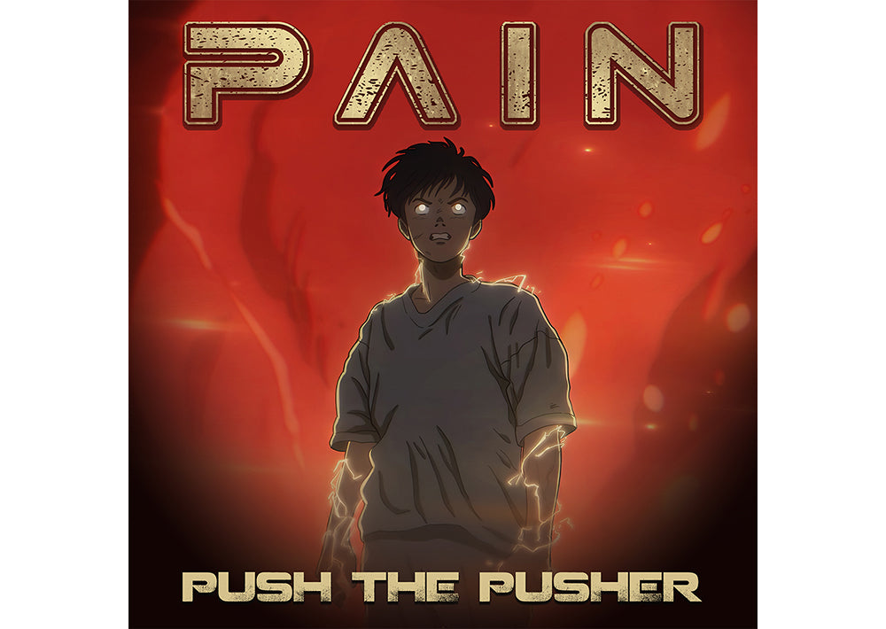 PAIN - announce new single 'Push The Pusher'!