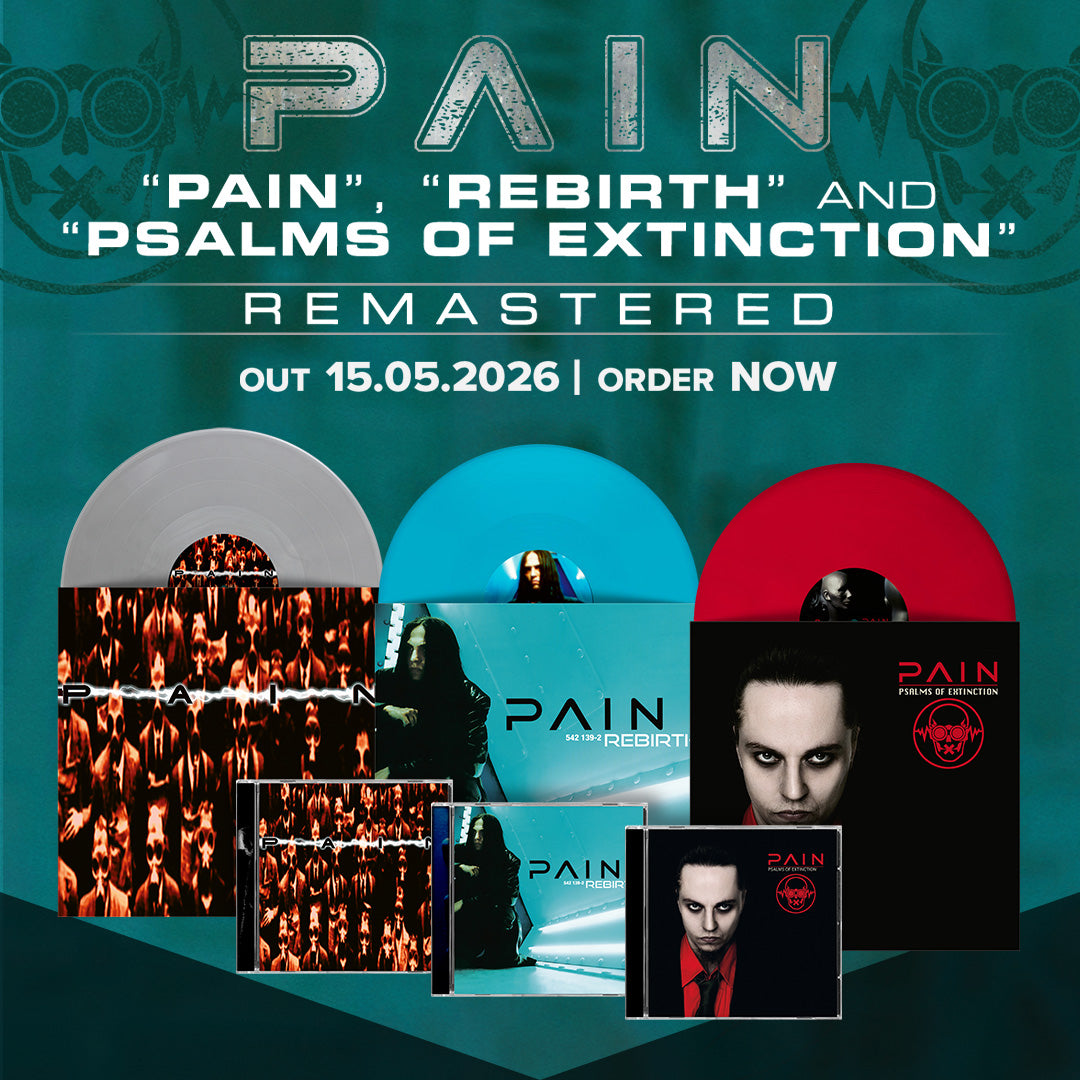 PAIN - REMASTERED VERSIONS