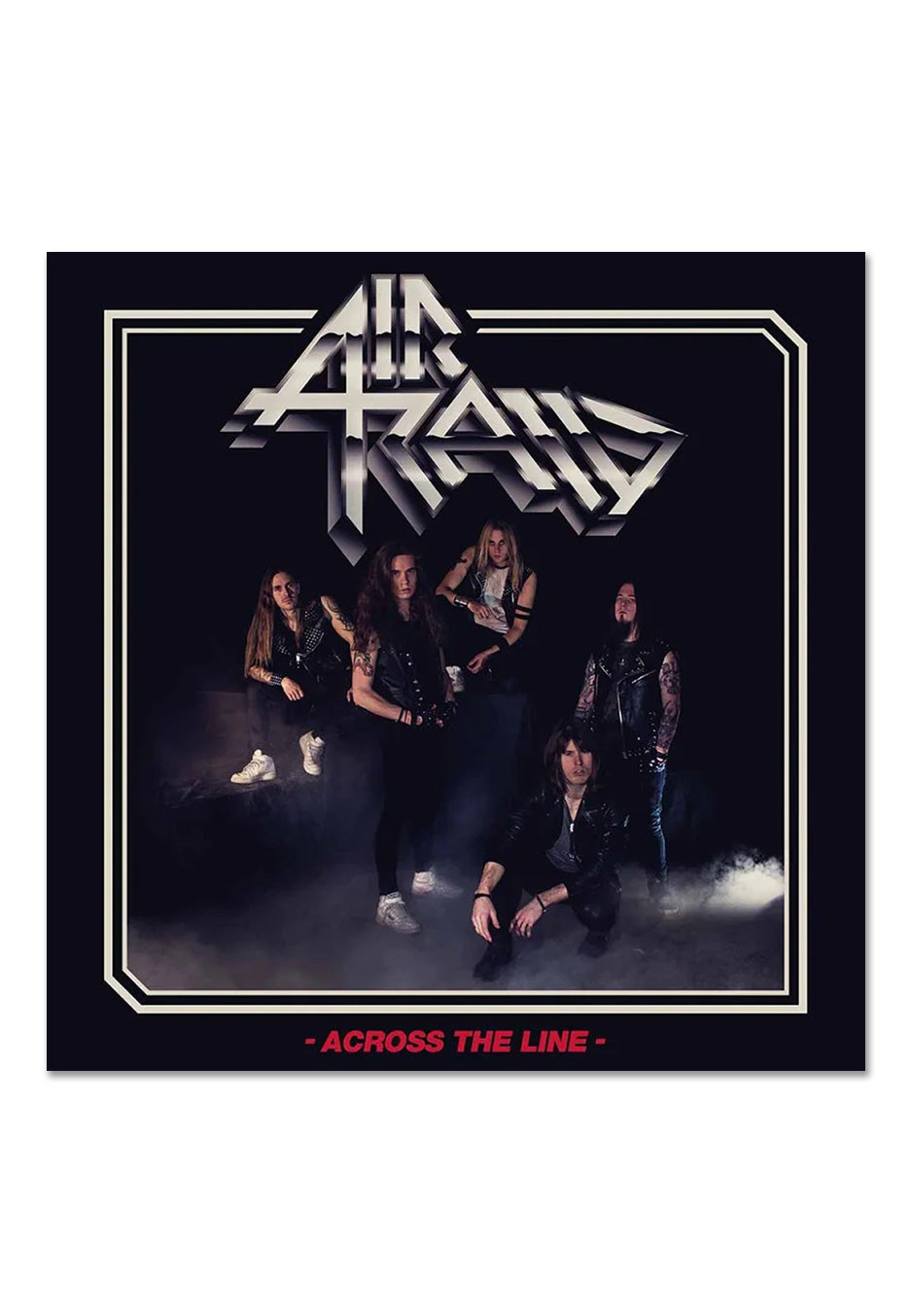 Air Raid - Across The Line - Digipak CD