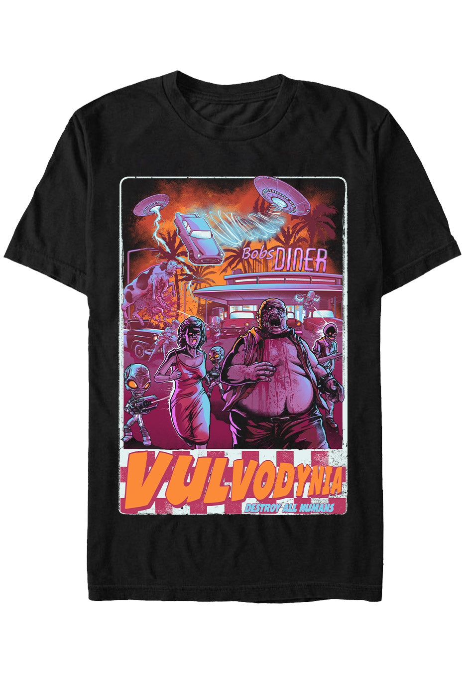 destroy all monsters shirt Vulvodynia - Destroy All Humans - T-Shirt