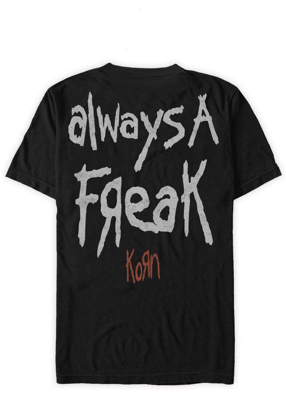 Korn - Always A Freak - T-Shirt | Neutral-Image
