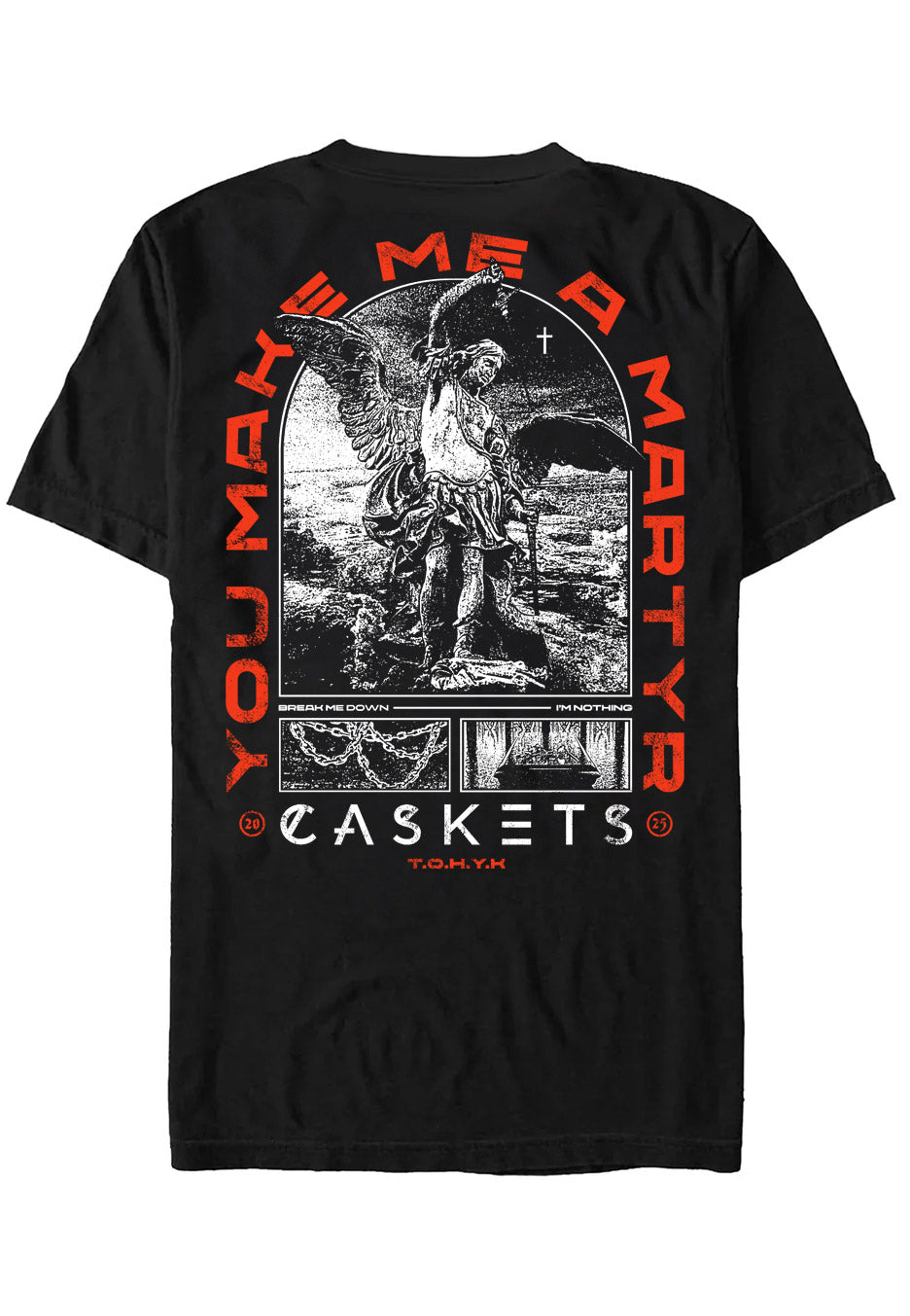 Caskets - You Make Me A Martyr - T-Shirt | Neutral-Image