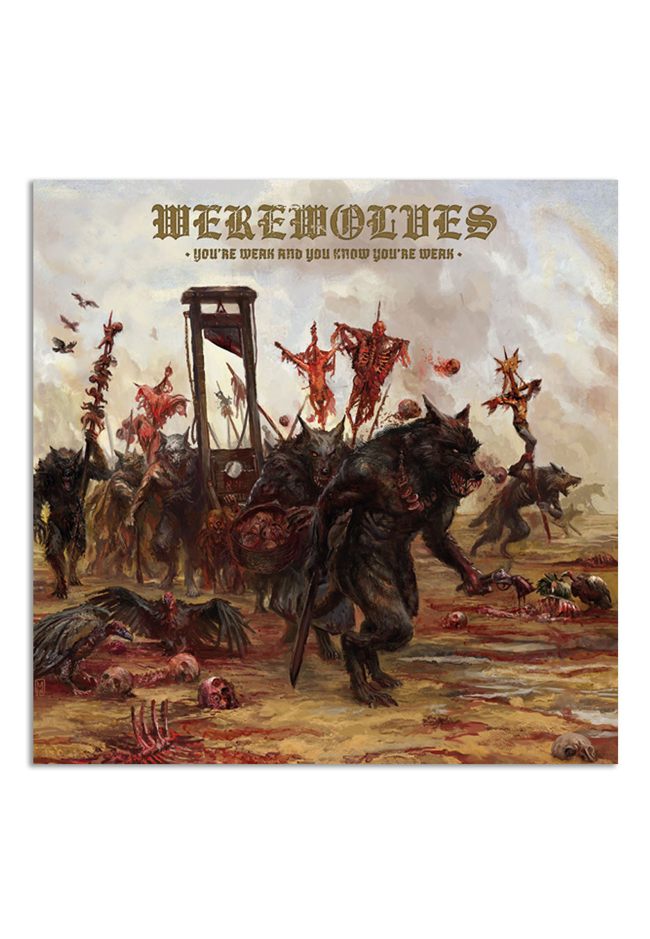 Werewolves You're Weak And You Know You're Weak CD