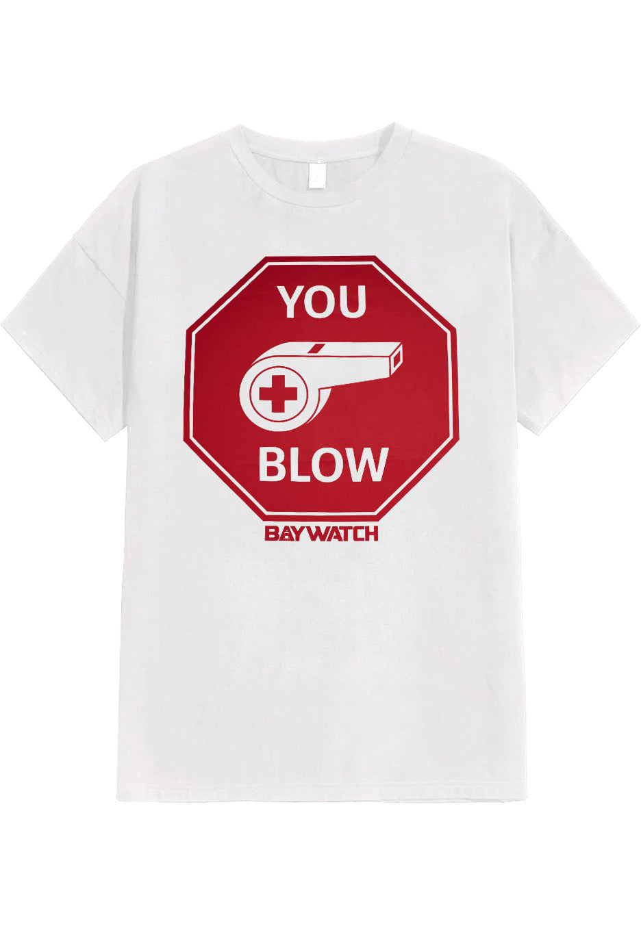 Baywatch - You Blow White - T-Shirt | Neutral-Image