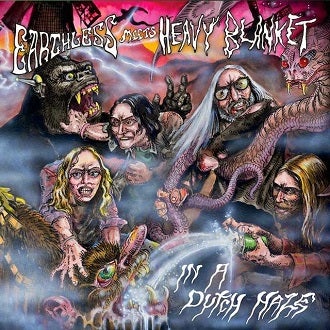 MEETS HEAVY BLANKET - In a dutch haze
