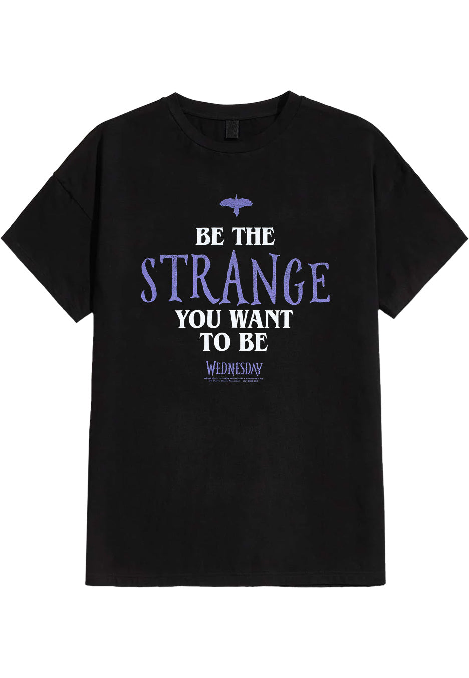 Wednesday Addams - Be The Strange - T-Shirt | Neutral-Image