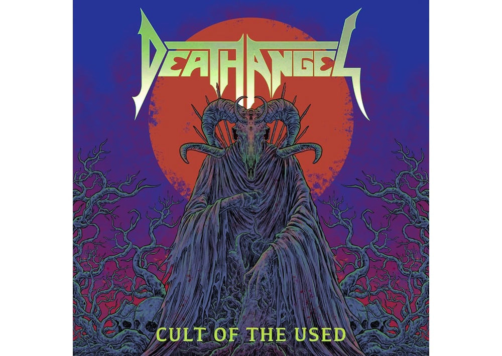 Death Angel - Cult Of The Used