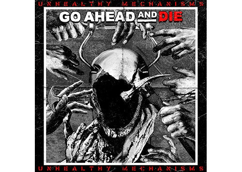 Go Ahead and Die