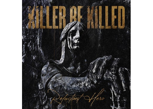 Killer Be Killed