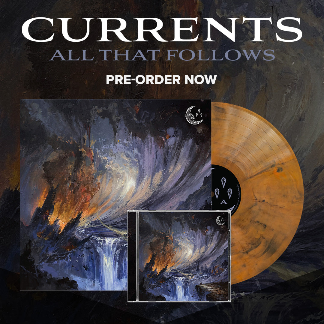 Currents - All That Follows