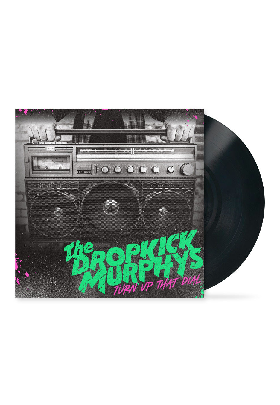 Dropkick Murphys - Turn Up That Dial - Vinyl