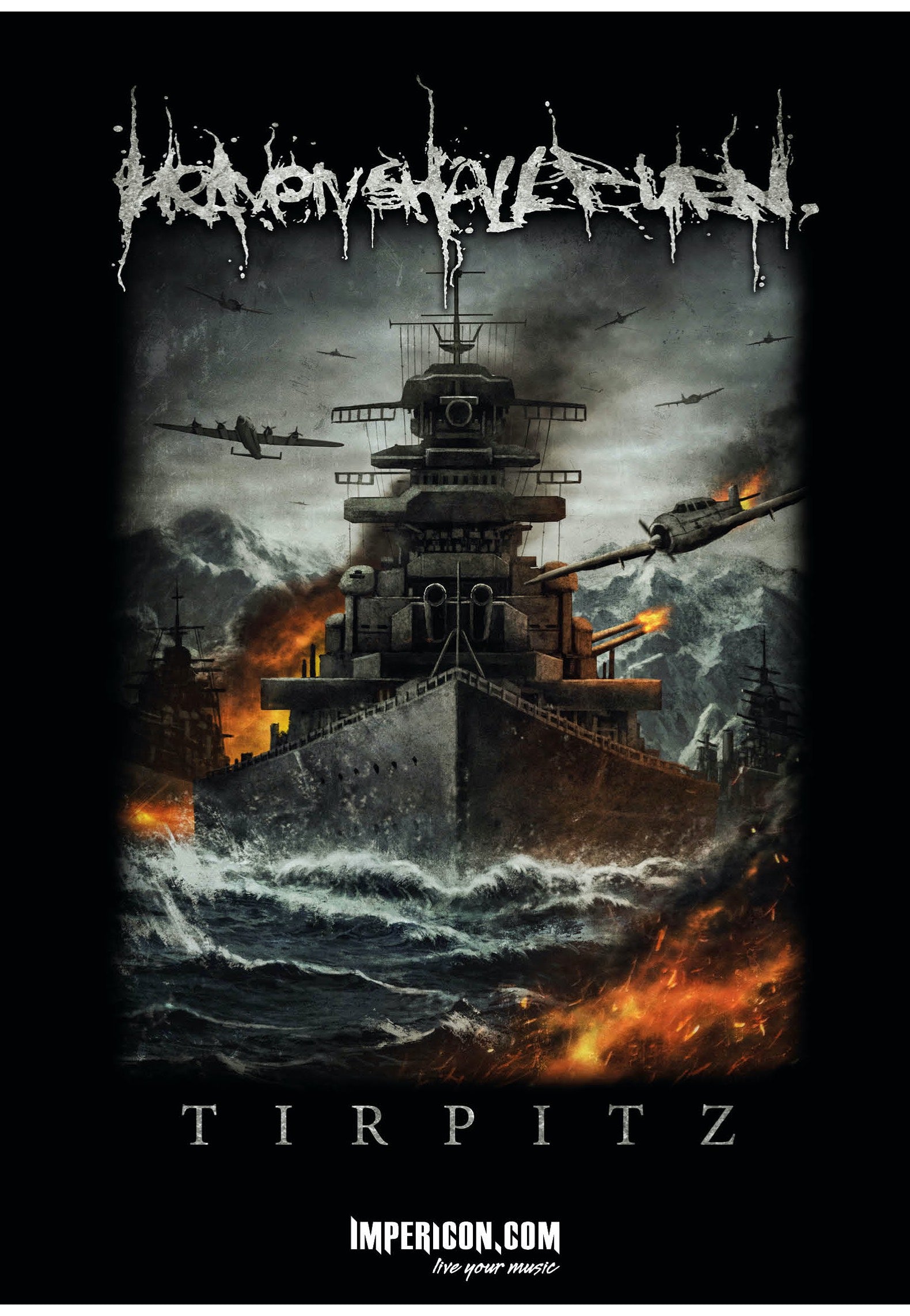 Heaven Shall Burn - Tirpitz A2 - Poster