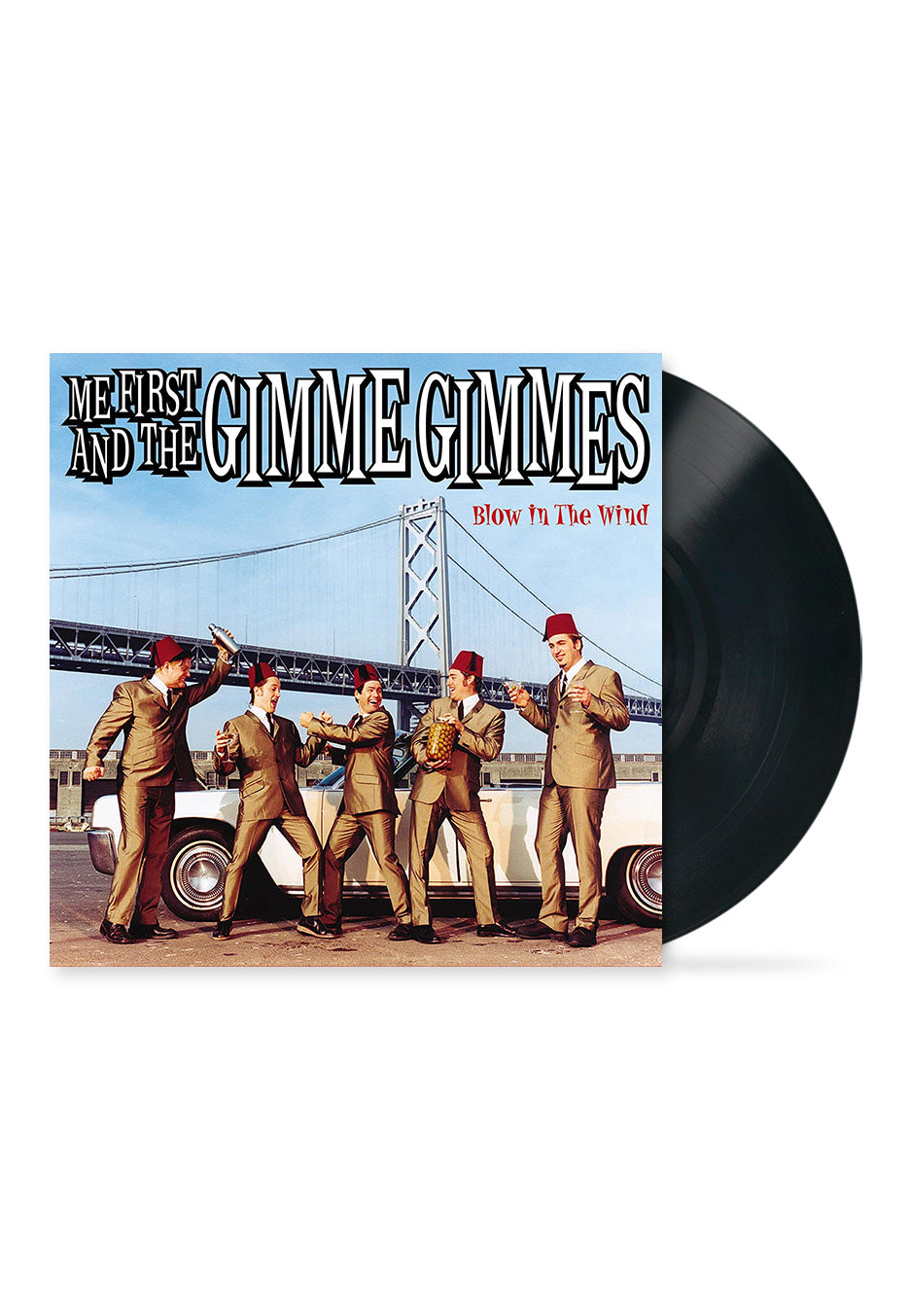 Me First & The Gimme Gimmes - Blow In The Wind - Vinyl | Neutral-Image