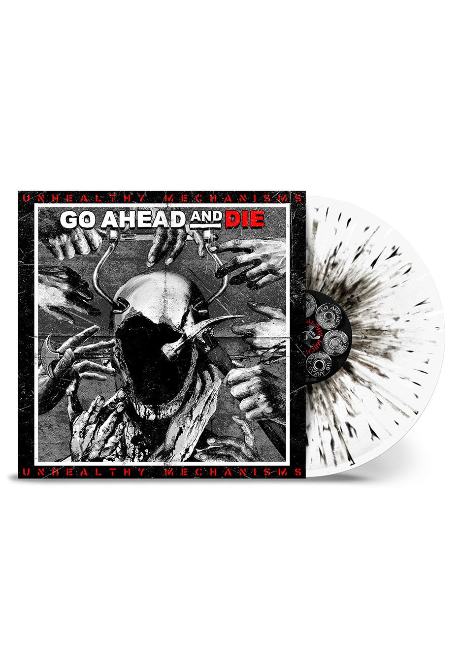 Go Ahead And Die - Unhealthy Mechanisms Ltd. White w/ Black - Splattered Vinyl