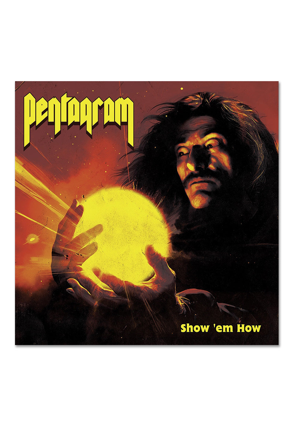 Pentagram - Show 'em How Ltd. Red/Yellow/Orange Indie Exclusive - Colored Vinyl | Neutral-Image