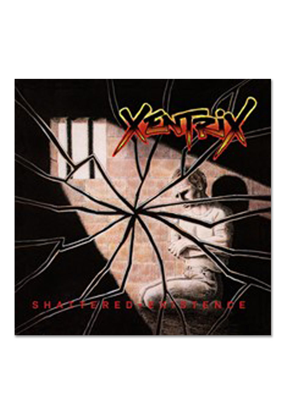 XENTRIX - Shattered Existence