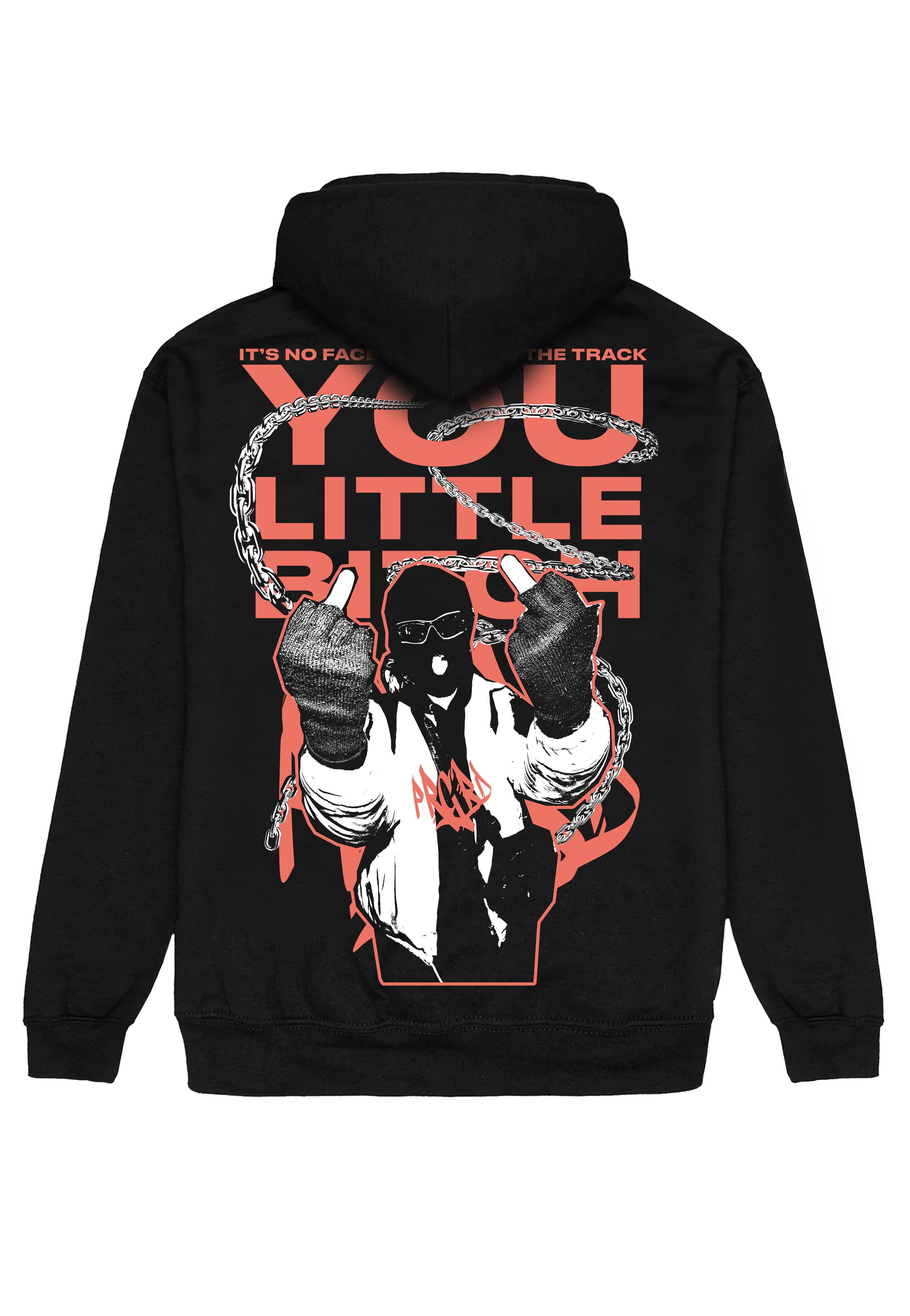 No Face No Case You Little Btch Sudadera