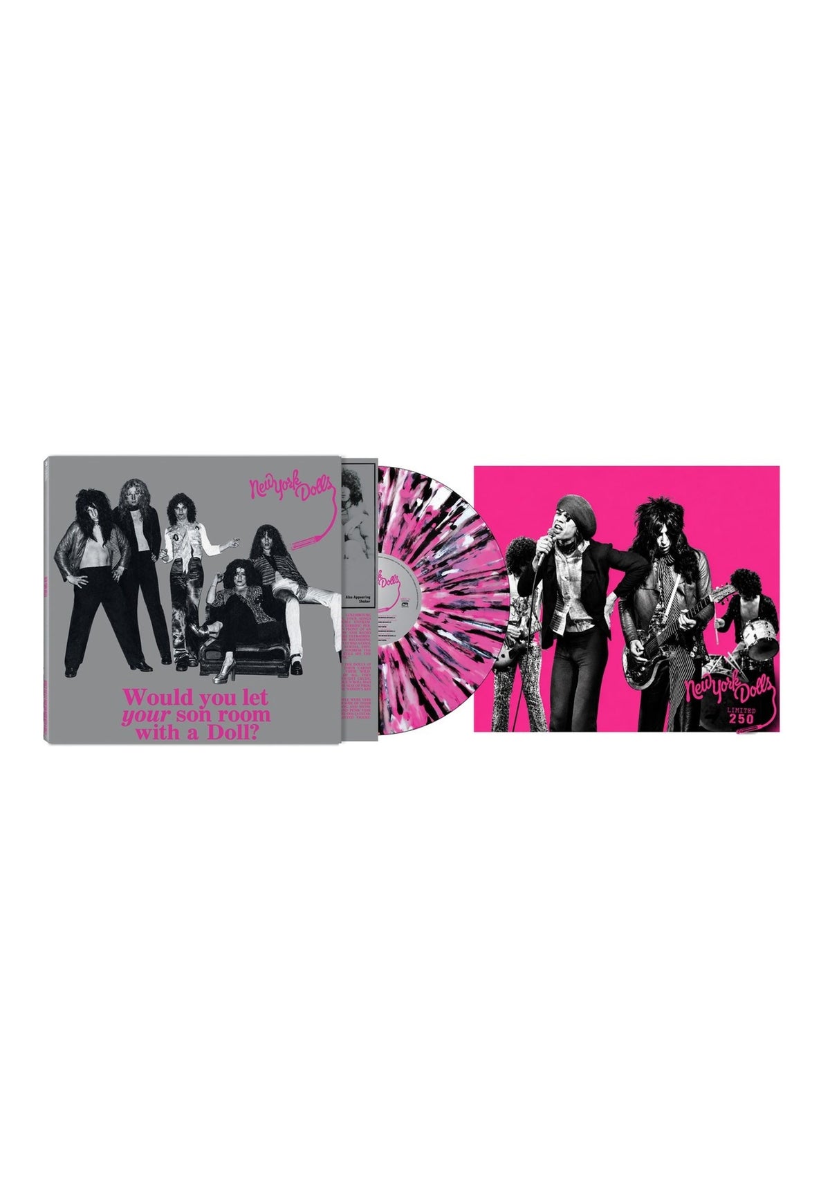 New York Dolls Would You Let Your Son Room With A Doll Ltd. Pink w/ Black/White Splattered Vinyl