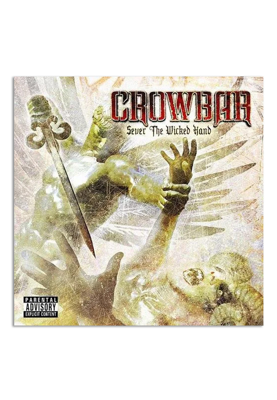 Crowbar Sever The Wicked Hand CD