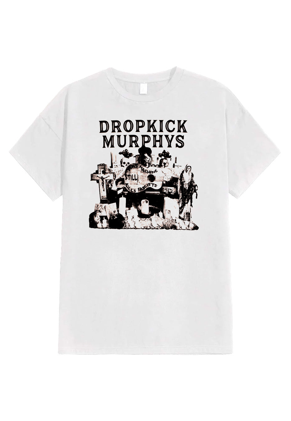 Dropkick Murphys - This Machine Still Kills Fascists Cover White - T-Shirt