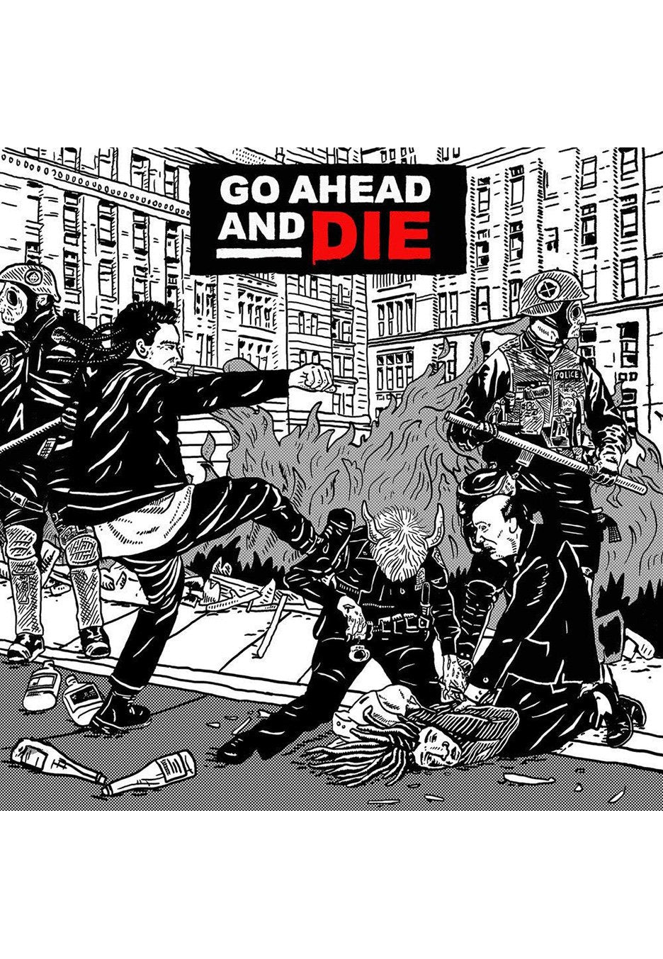 Go Ahead And Die - Go Ahead And Die - Vinyl