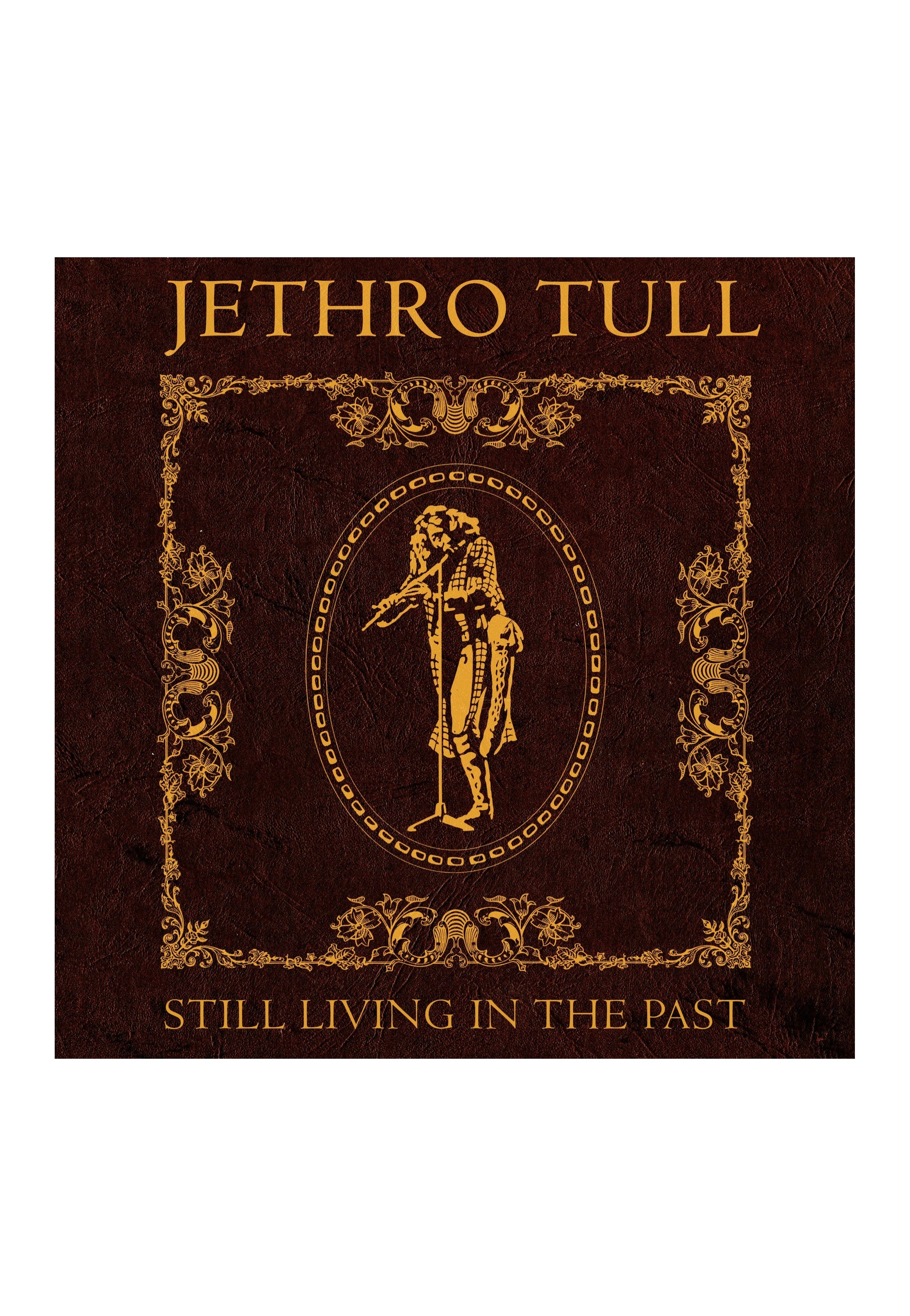 Jethro Tull - Still Living In The Past - 2 Vinyl | Nuclear Blast
