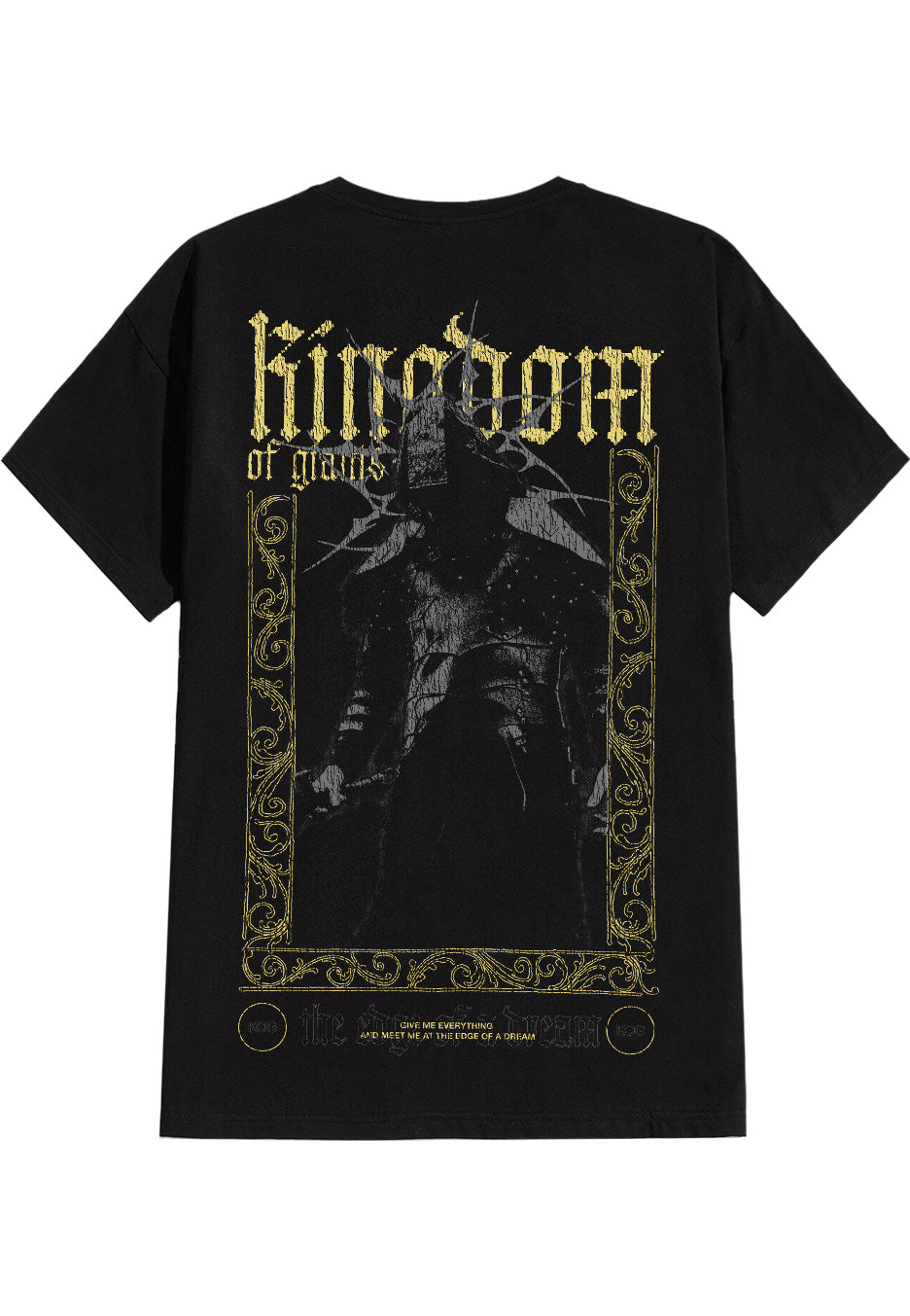 Kingdom Of Giants The Edge Of A Dream T-Shirt