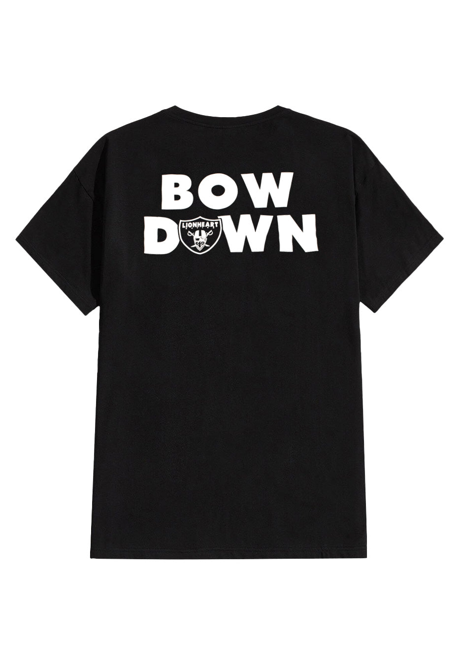 Lionheart - Bow Down - T-Shirt