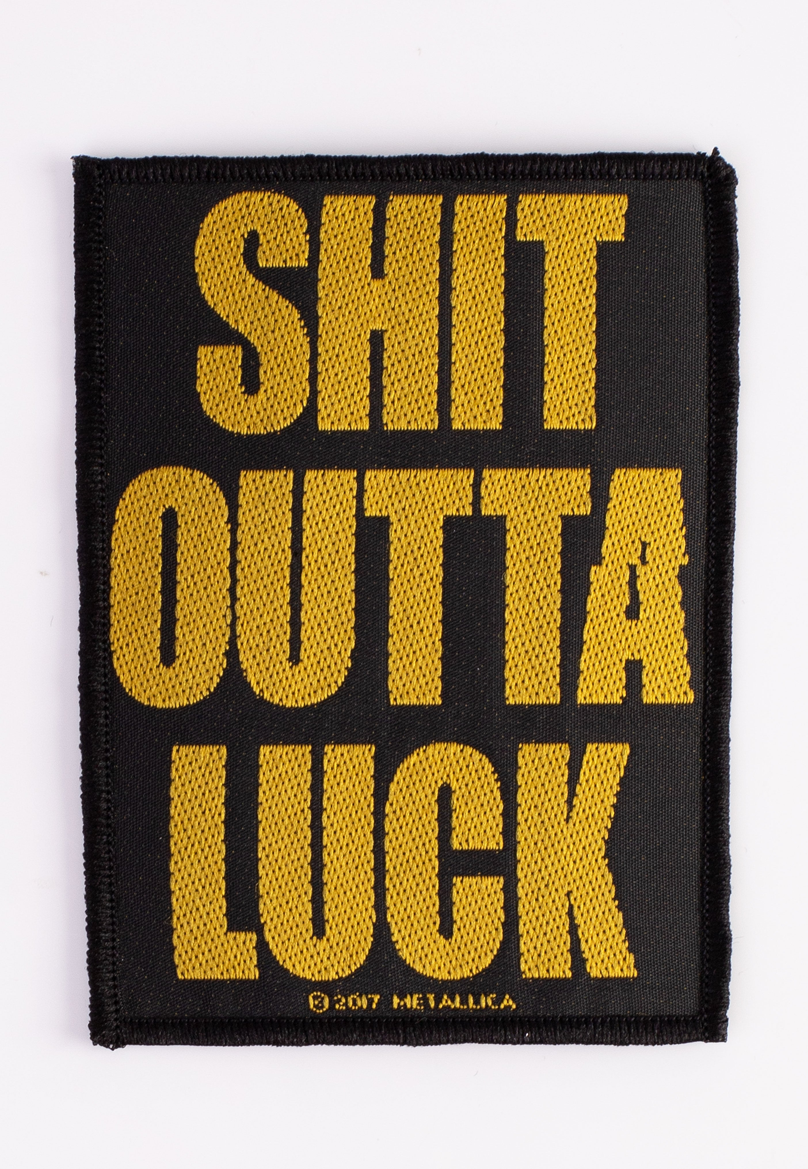 Metallica - Shit Outta Luck - Patch