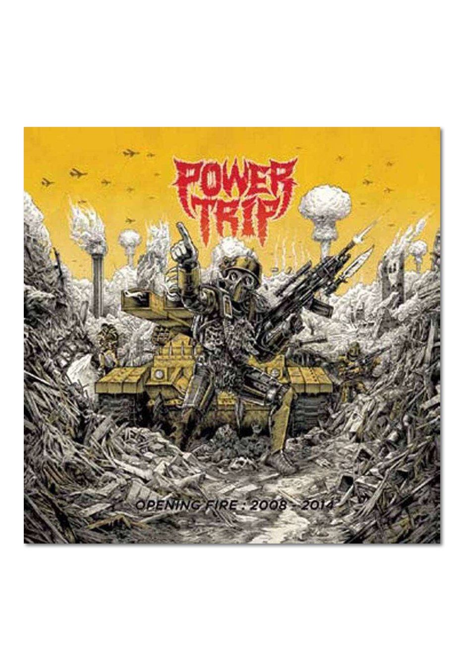 Power Trip - Opening Fire: 2008–2014 - CD