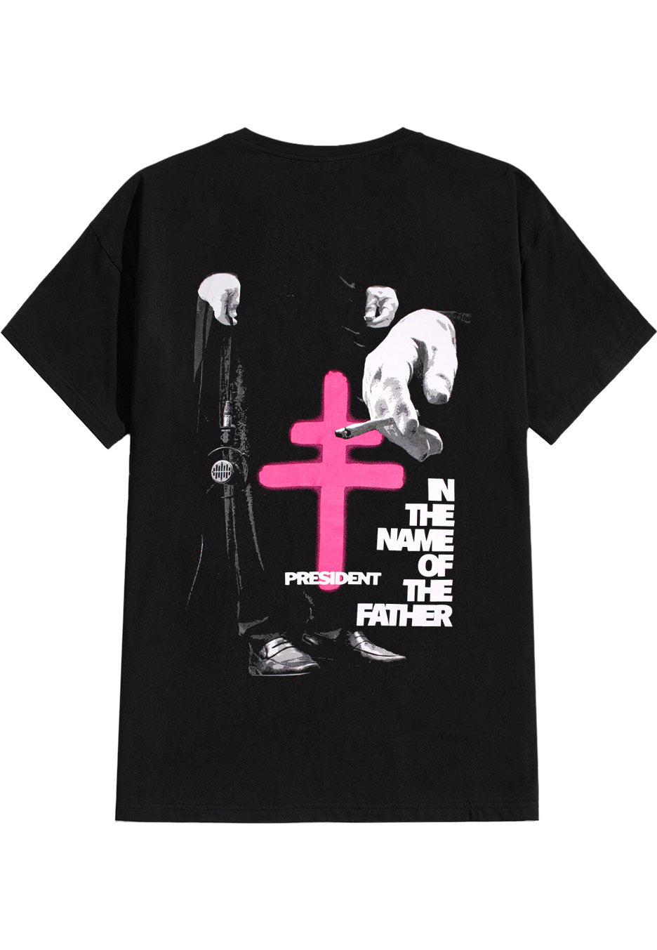 President - In The Name Of The Father - T-Shirt | Neutral-Image