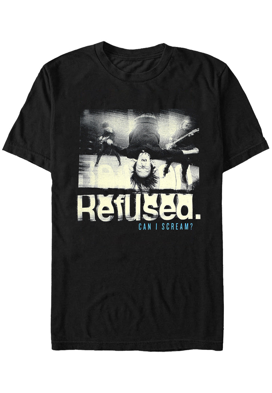 Refused - Can I Scream - T-Shirt | Nuclear Blast