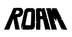 Roam