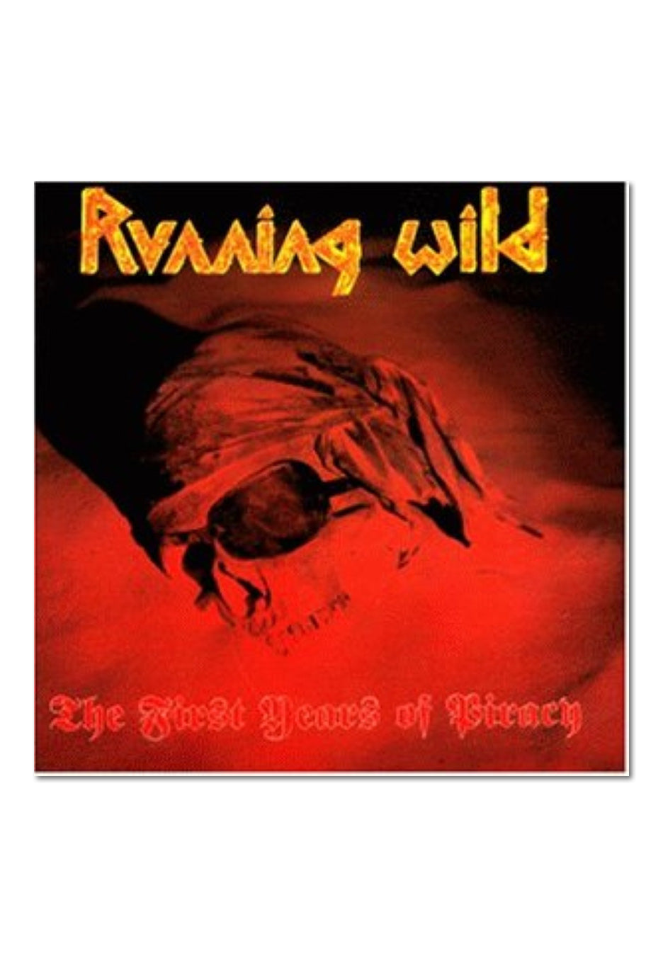 Running Wild - The First Years Of Piracy - Digipak CD