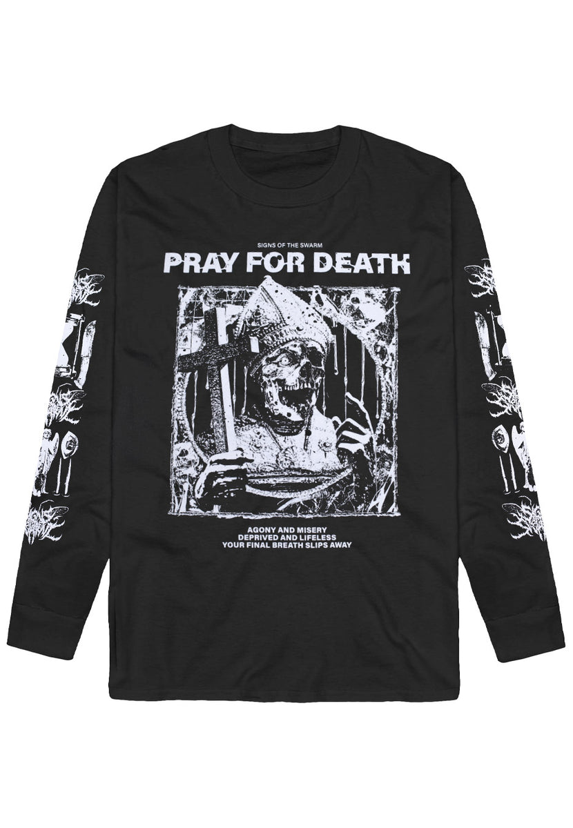 Signs Of The Swarm - Pray For Death - Longsleeve | Nuclear Blast