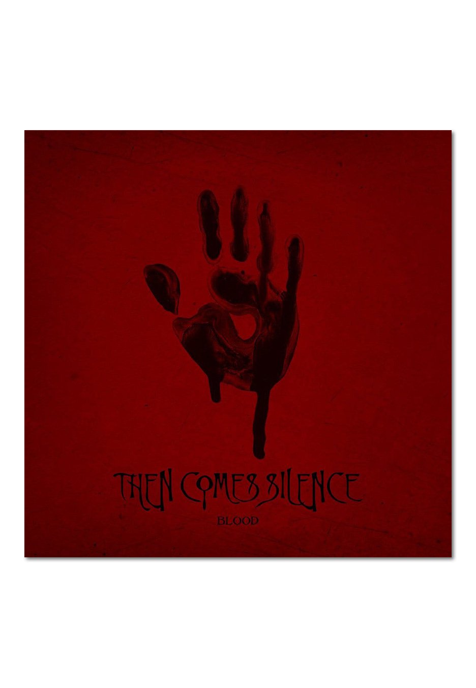 Then Comes Silence - Blood Digibook - Digipak CD