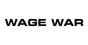 Wage War