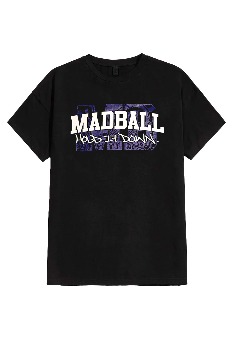 Madball - BNB Hold It Down - T-Shirt